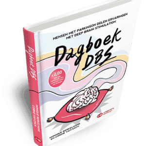 Dagboek DBS: ervaringen met Deep Brain Stimulation.